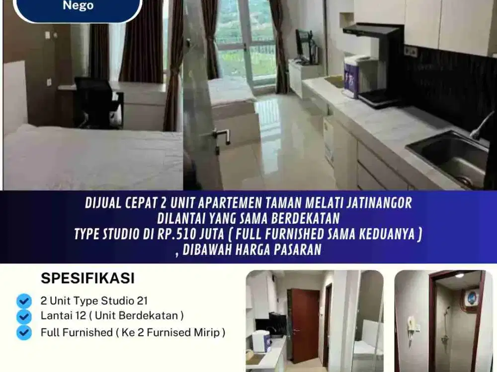 Dijual Cepat 2 Unit Apartemen Taman Melati Jatinangor
Dilantai Yang Sama Berdekatan
Type Studio Di RP.510 Juta ( Harga Untuk 2 Unit ) Full Furnished Sama Keduanya Dibawah Harga Pasaran