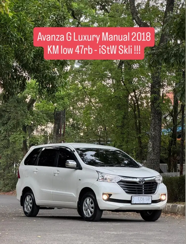 KM low 47rb - Avanza G Luxury 1.3 Manual 2018 pk an 2019 bandung murah