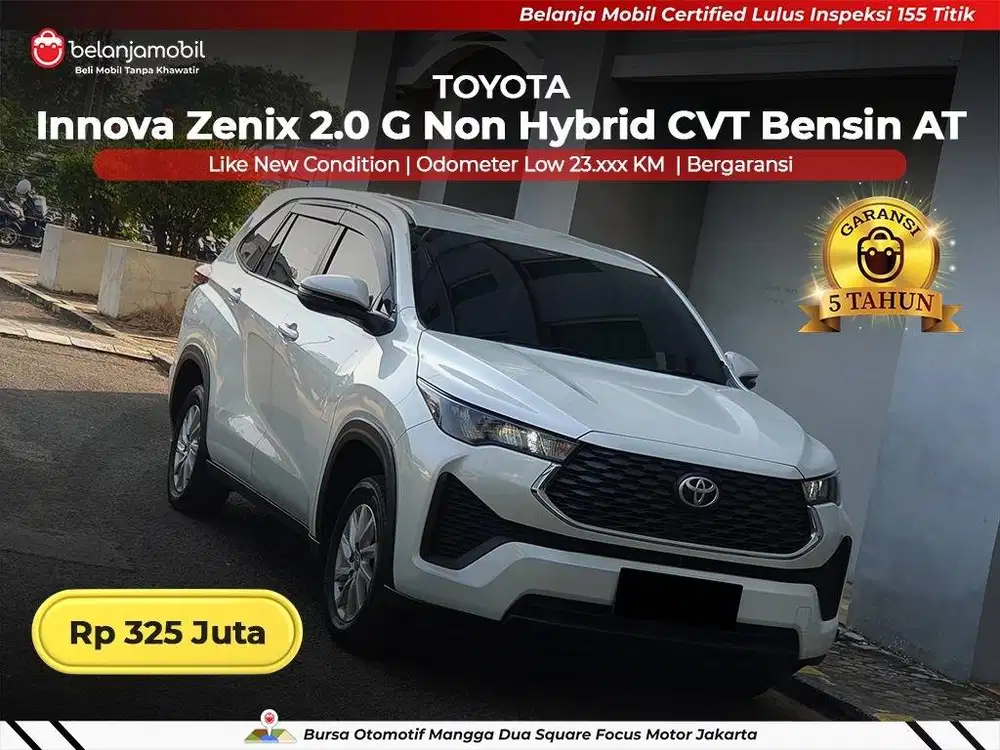[ LOW KM 23RB ] Toyota Zenix 2,0 G Non Hybrid CVT Bensin AT 2023/2024