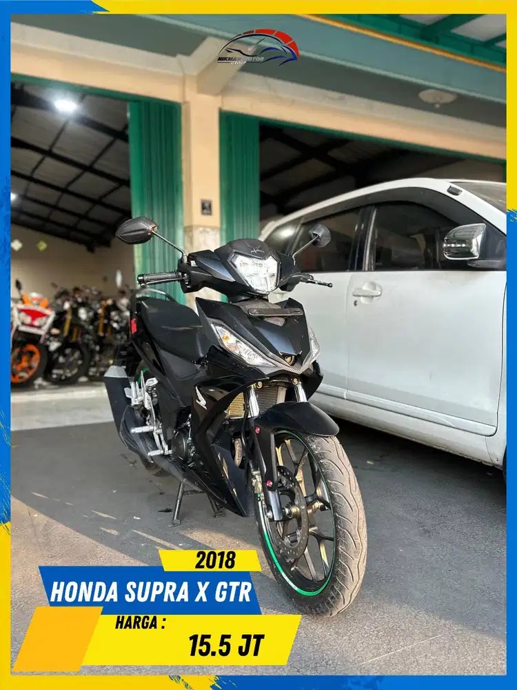 HONDA SUPRA X GTR 2018 MONGGO GASS POLL MASZEHH HIKMAH MOTOR KEPUH