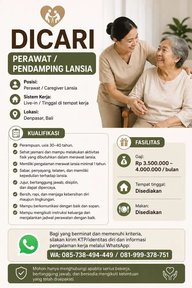 ! LOWONGAN KERJA ! Dibutuhkan segera Perawat Lansia