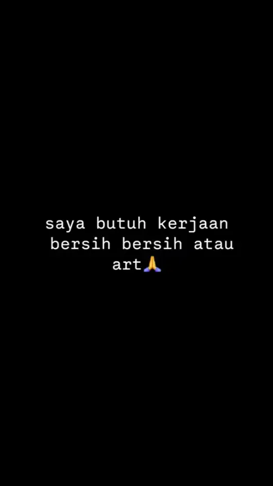 saya siap kerja art/ kerja apapun asalkan halal