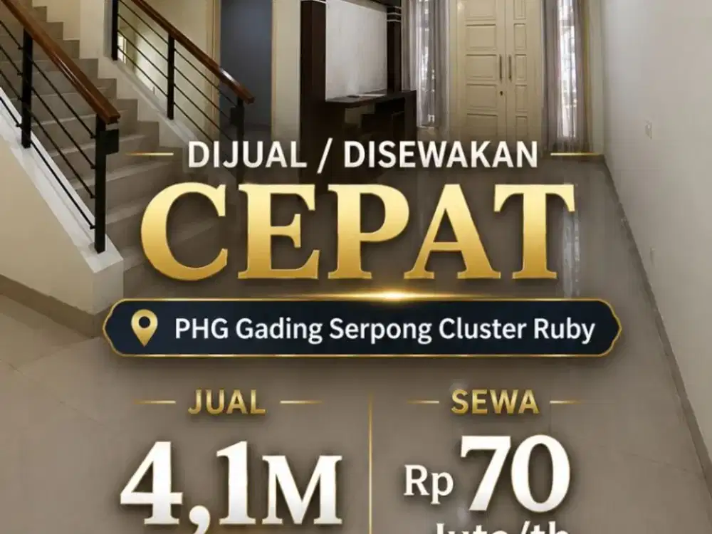 Dijual / Disewakan Cepat Rumah PHG Cluster Ruby Gading Serpong