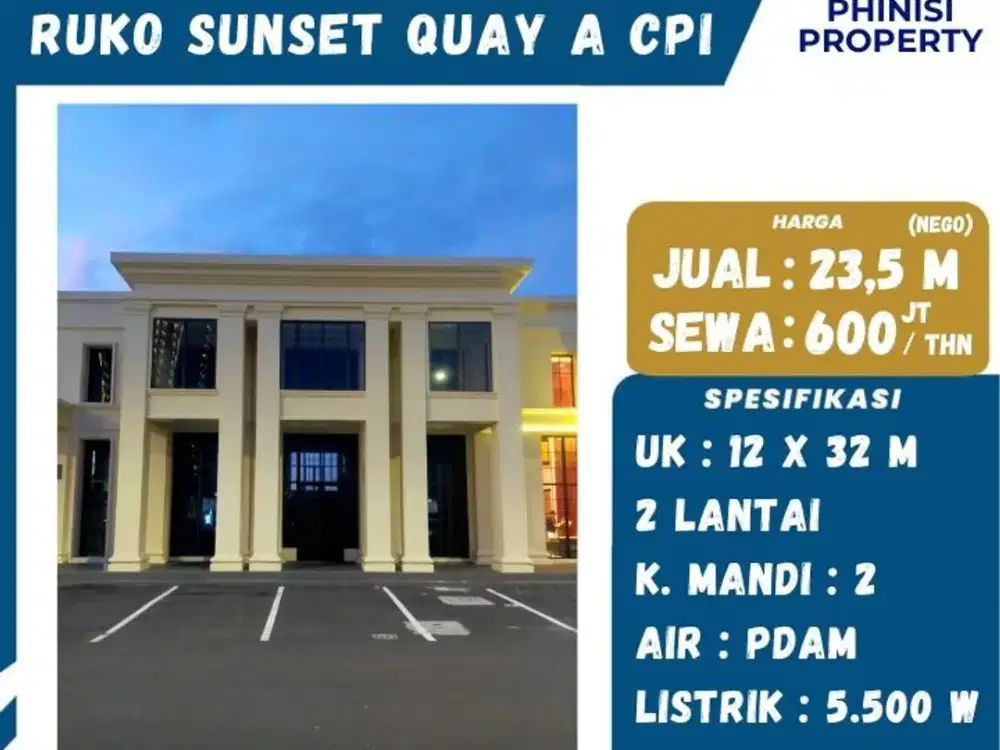 DIJUAL SEWA Ruko Sunset Quay A Citraland City CPI