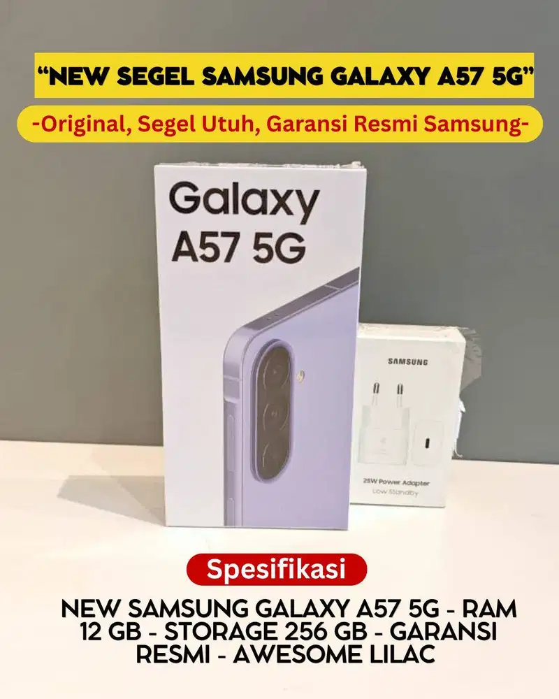 NEW SEGEL SAMSUNG GALAXY A57 5G RAM 12GB STORAGE 256GB ORIGINAL