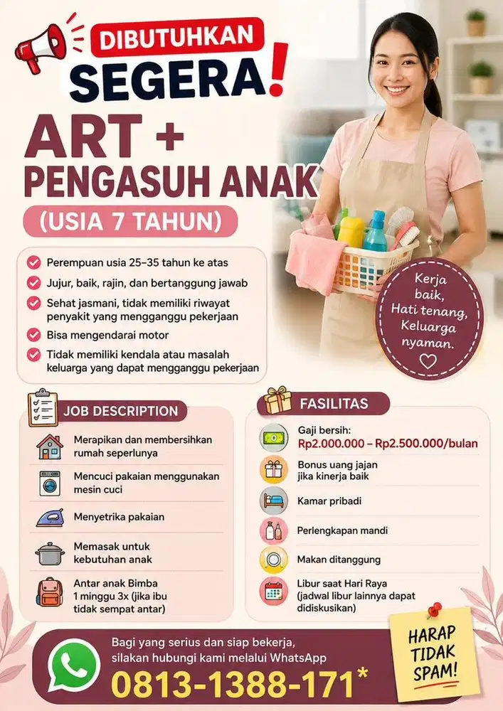 Di butuhkan Segera ART+Momong Anak (MENGINAP BULAN PP)