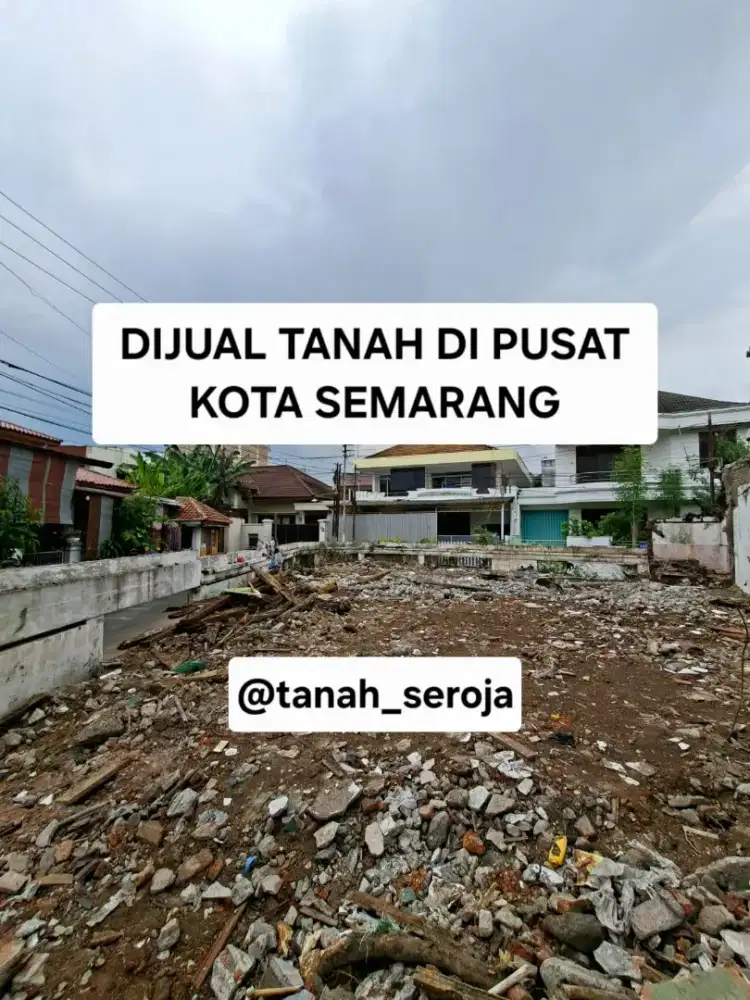 Tanah premium di jantung kota semarang