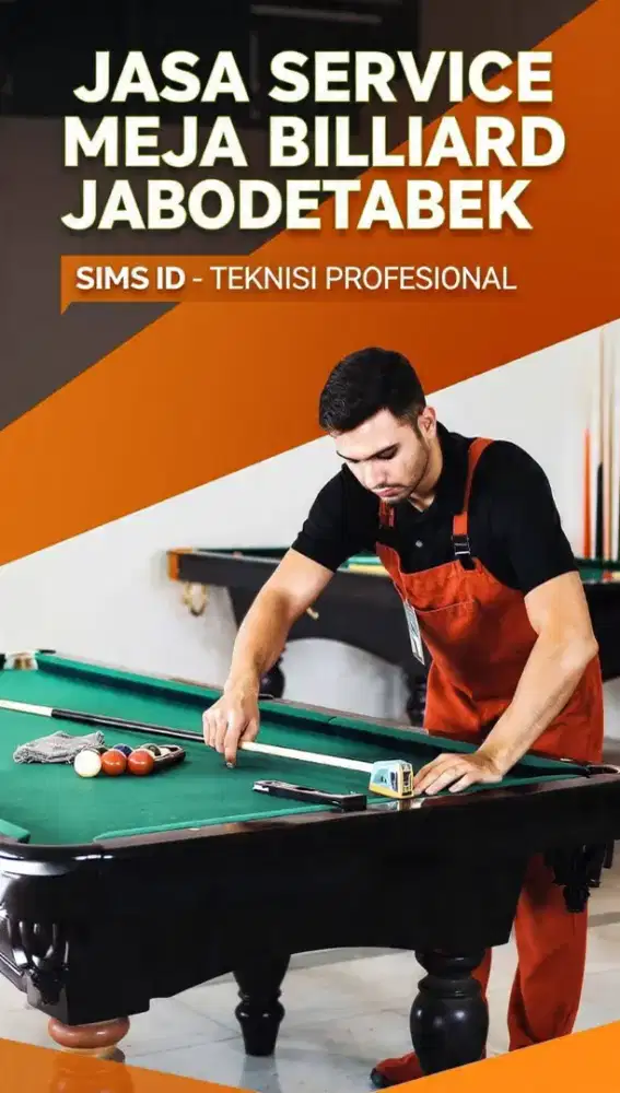 JASA SERVICE BILLIARD  PANGGILAN JABODETABEK _ SIMS ID TEKNISI