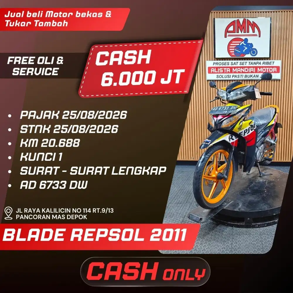 BLADE REPSOL 2011 PAJAK HIDUP CASH ONLY ALISTA