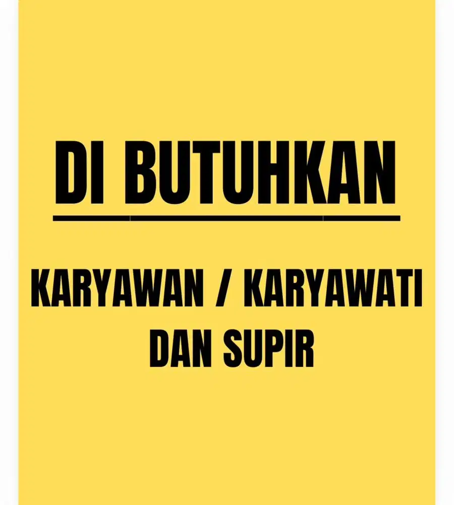 Dibutuhkan Karyawan / Kenek Toko