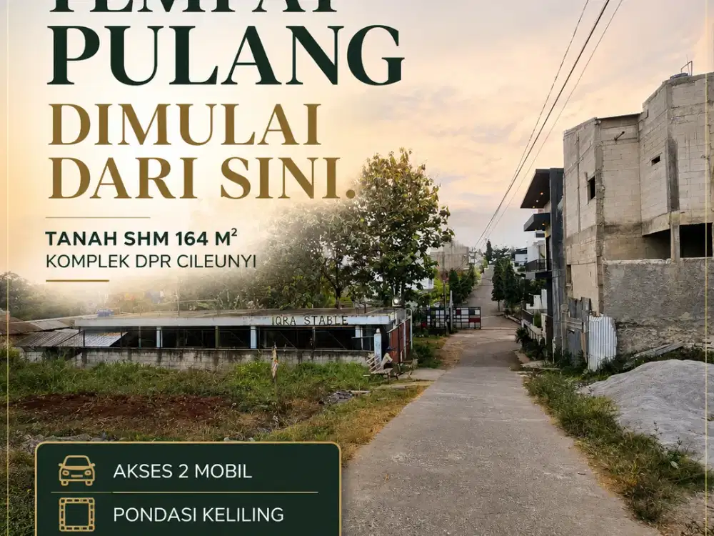 TANAH SHM 164 M² DI KOMPLEK DPR CILEUNYI — SIAP BANGUN