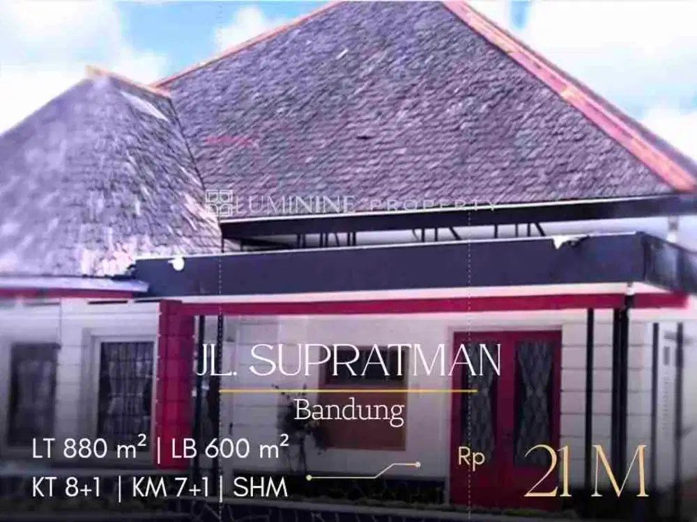 DIJUAL RUMAH COCOK UTK USAHA CAFE,RESTO,SEKOLAH,KLINIK,KANTOR.PINGGIR JALAN RAYA SUPRATMAN BANDUNG