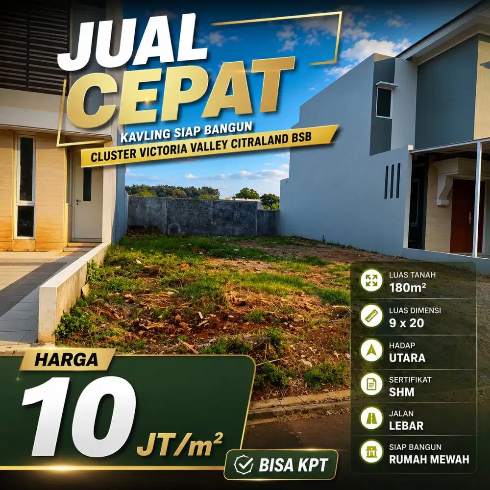 DIJUAL TANAH VICTORIA VALLEY BSB 180m MURAH BARU CEPAT SEGERA
