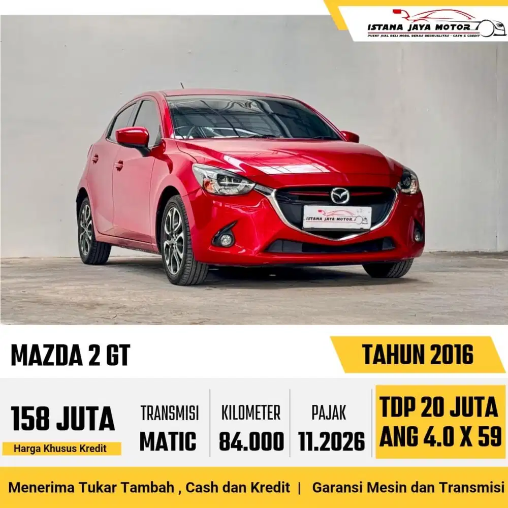 Mazda 2 GT AT th 2016 #istana jaya motor
