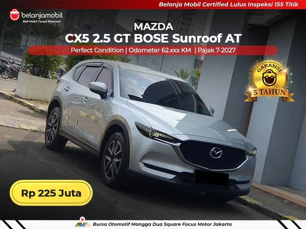 [ GARANSI 5TH ] Mazda CX-5 CX5 CX 5 2,5 GT BOSE Sunroof AT 2017/2018
