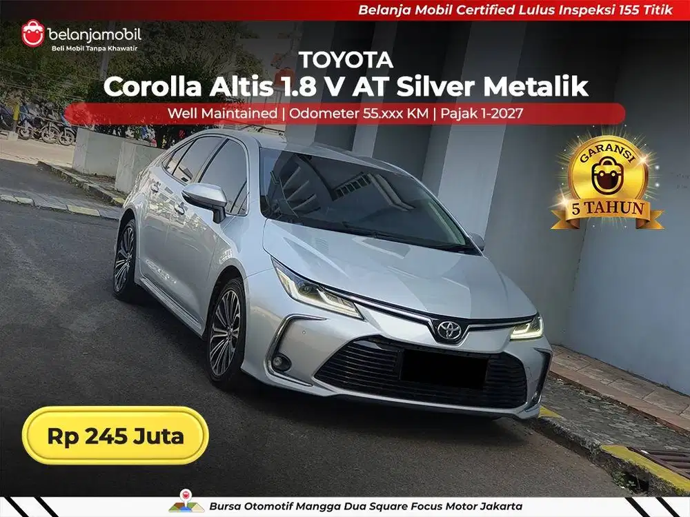 [ GARANSI 5TH ] Toyota Corolla Altis 1,8 V AT 2021/2022