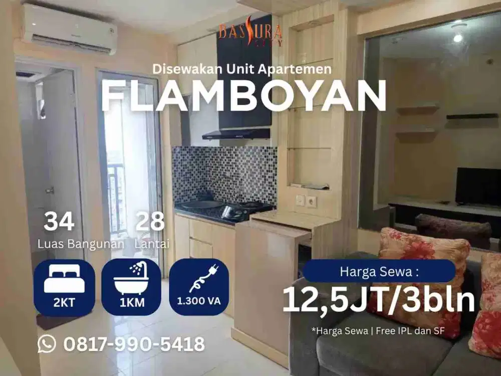 Sewa 2BR Furnished tahunan apartemen Bassura City tower Flamboyan