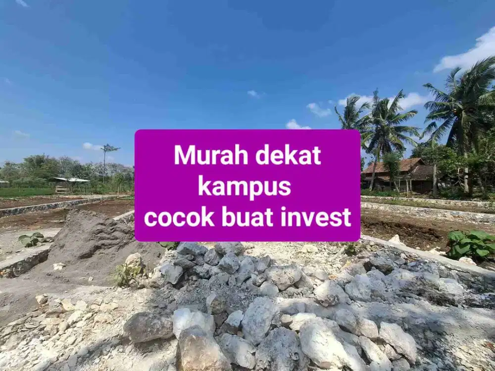 Dekat kota dekat kampus UNY gunungkidul cocok buat invest