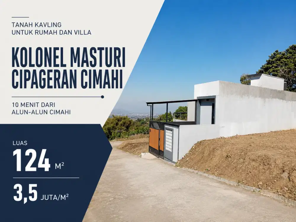 Tanah Kavling 124 m² SHM Kolonel Masturi Cipageran Cimahi Cocok untuk Villa