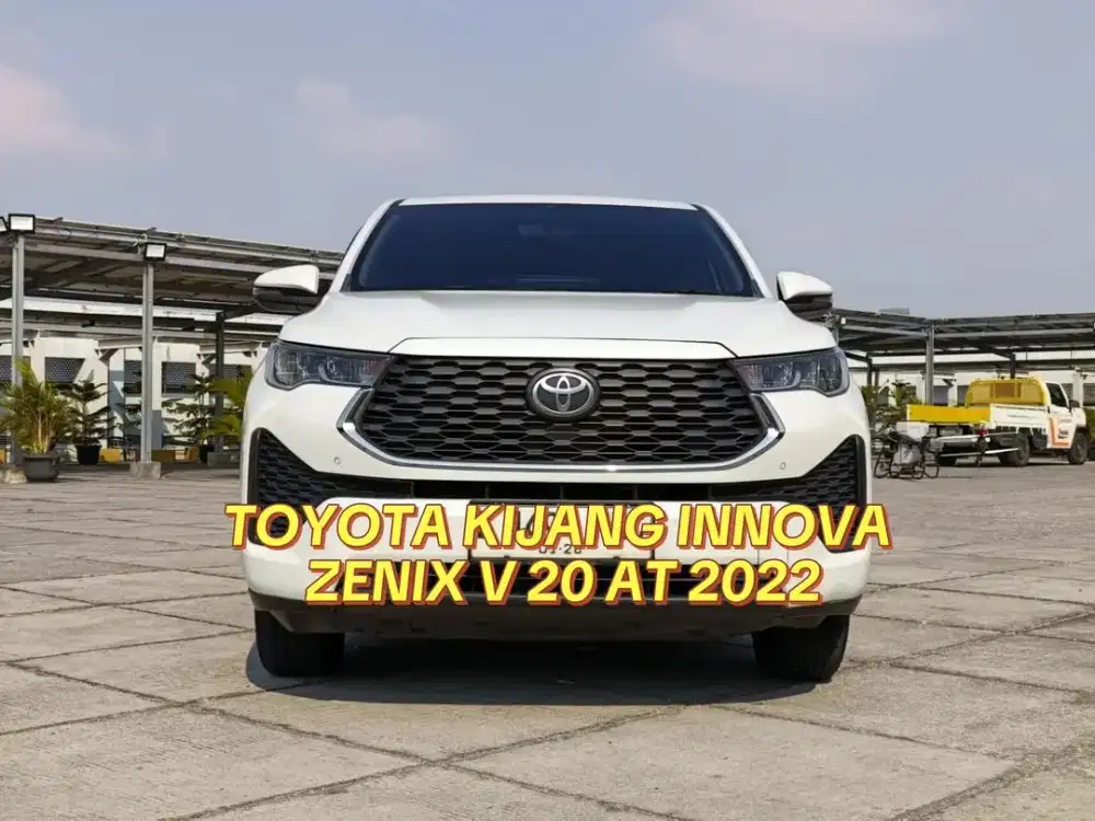 TOYOTA KIJANG INNOVA ZENIX V 2.0 CVT AT 2022/KM65RB/PAJAK 1-2027