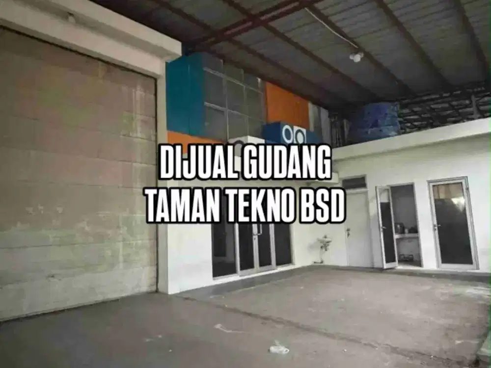 DIJUAL GUDANG MURAH TAMAN TEKNO DI BSD CITY