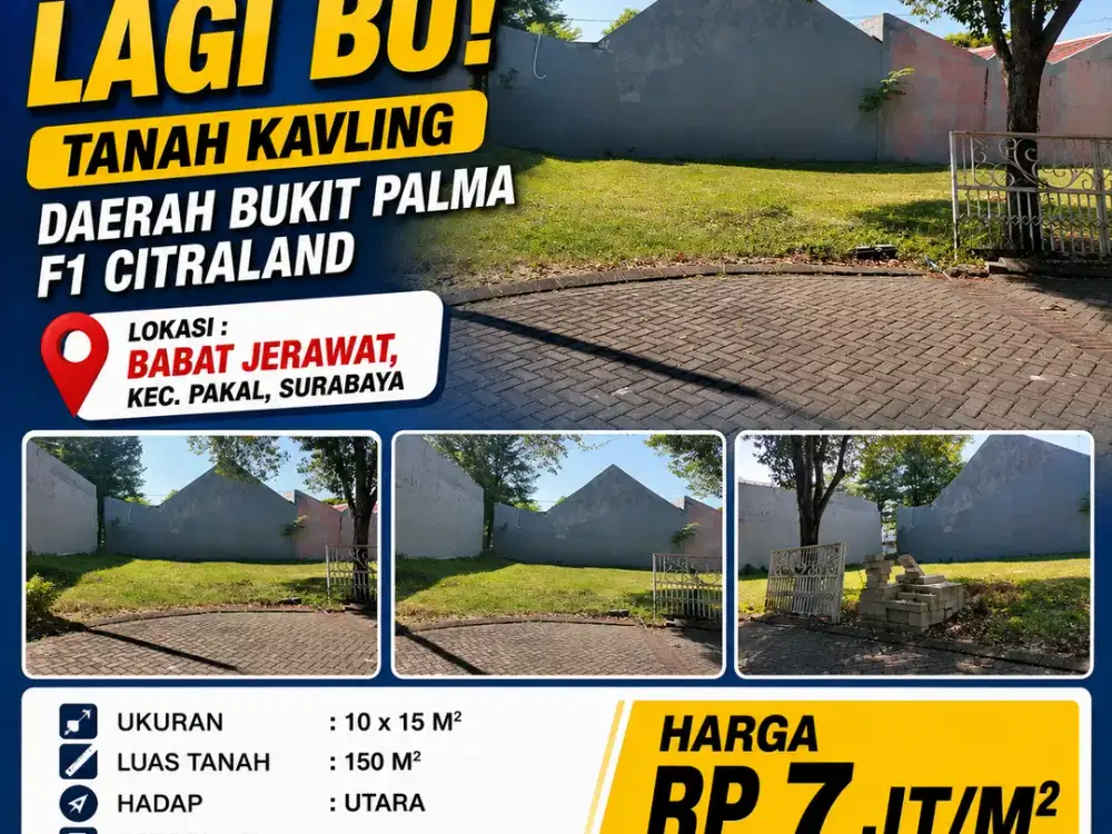 LUAS 150 M2!! DIJUAL CEPAT LAGI B.U TANAH KAVLING DAERAH BUKIT PALMA F1 CITRALAND