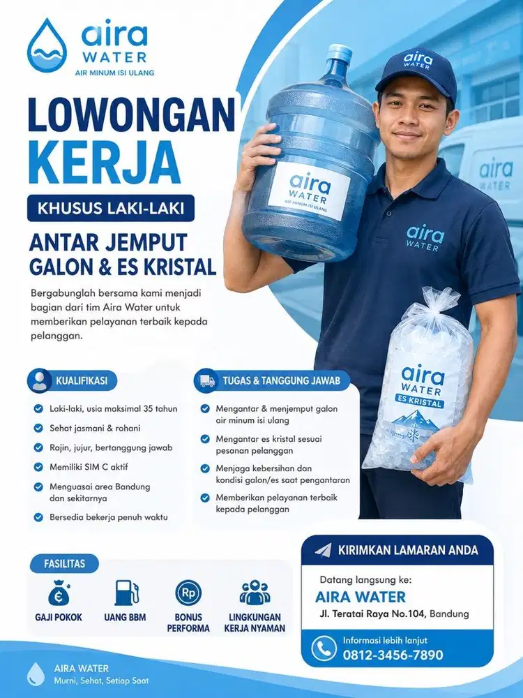 Lowongan kerja tukang antar galon dan es kristal