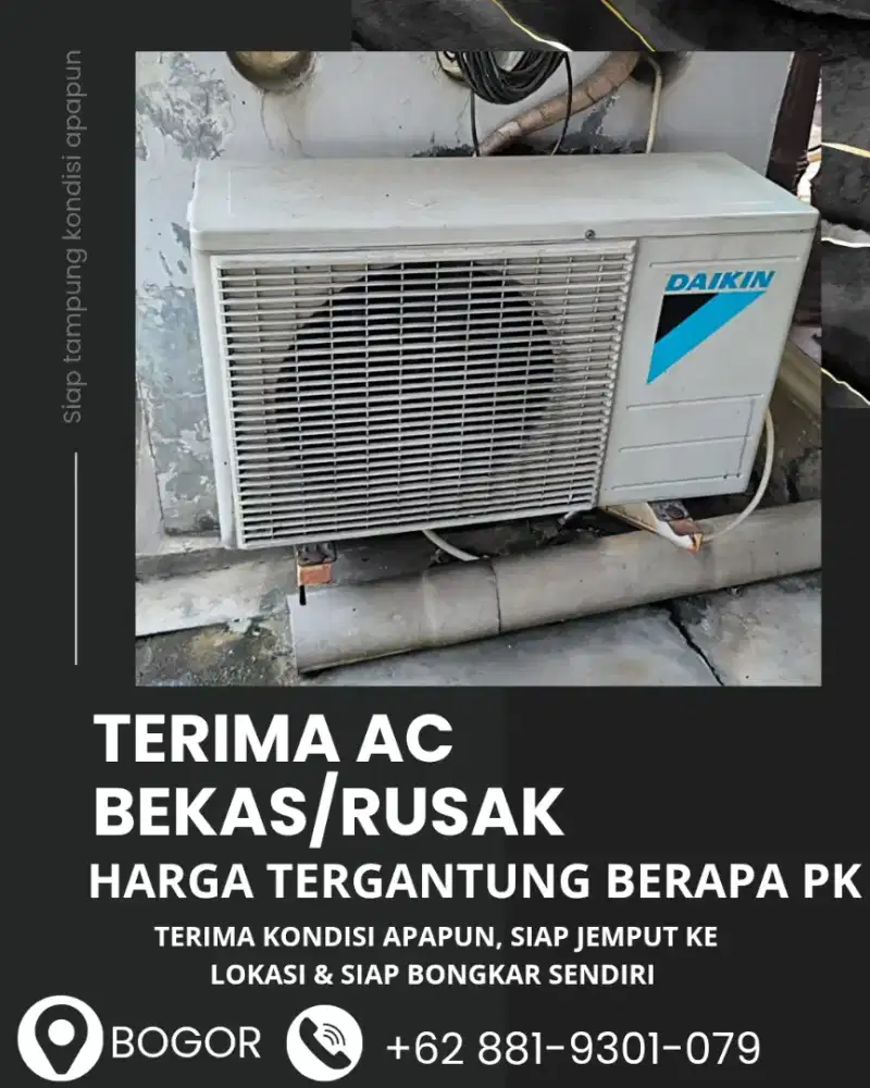 TERIMA AC BEKAS & RUSAK