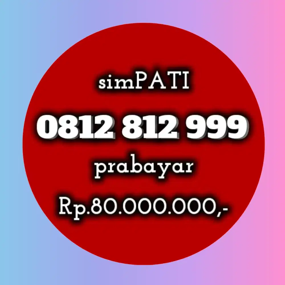 NOMOR CANTIK SIMPATI 812 999