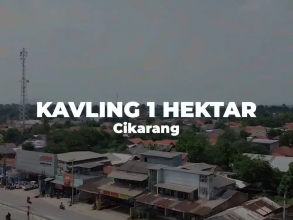 Cuma 6.3 Jt/M Lahan Strategis Dekat Kawasan Industri Hyundai Lippo Cikarang #1416