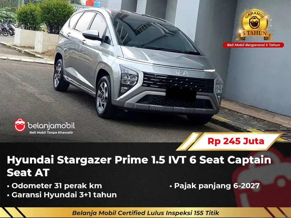[ KM 31 PERAK ] Hyundai Stargazer Prime 1.5 IVT Captain Seat 2026/2025