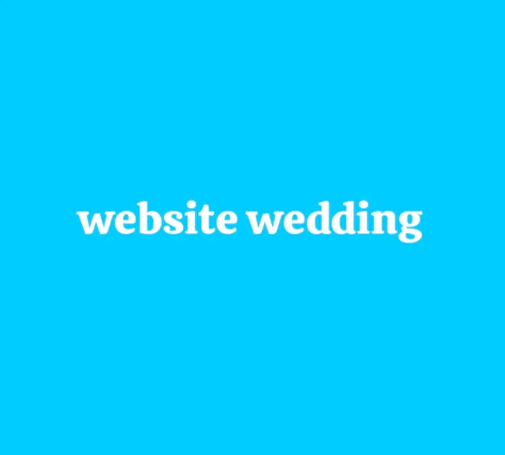 YANG BUTUH BIKIN WEBSITE WEDDING