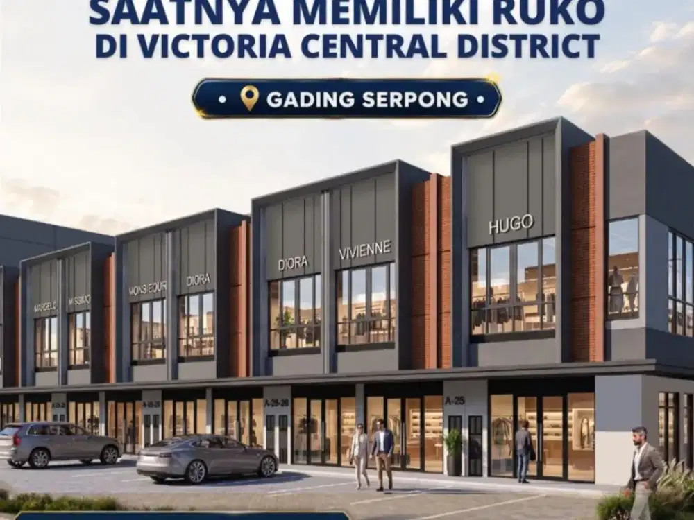 RUKO PREMIUM PERSIS SEBRANG GRAND LUCKY GADING SERPONG RUKO OXFORD SQUARE AT VICTORIA CENTRAL DISTRIK