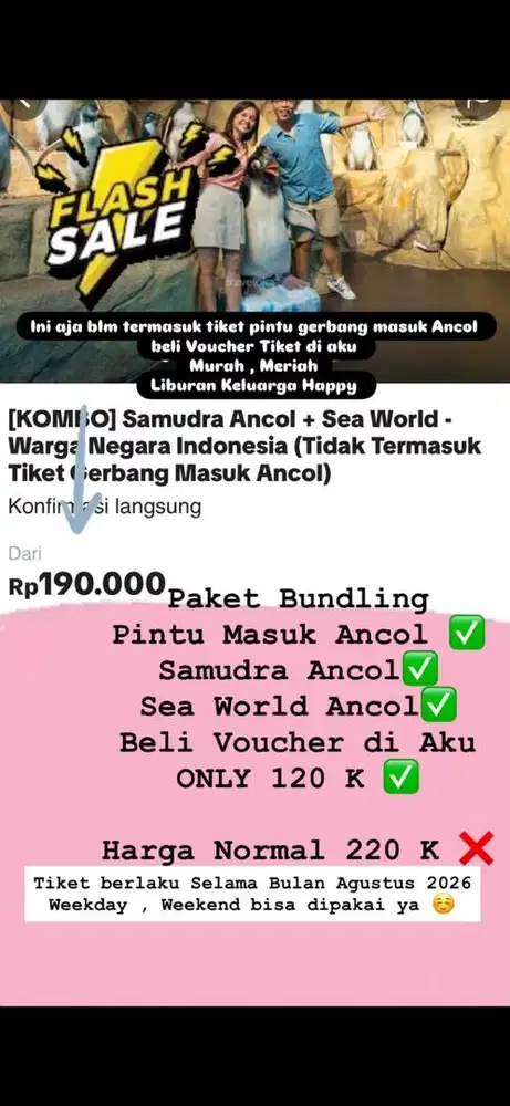 Flash Sale Paket Bundling Ancol + Samudra + Sea world Only 120rb