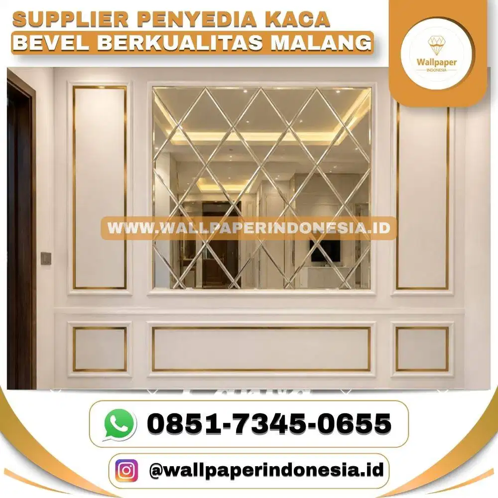 SUPPLIER PENYEDIA KACA BEVEL BERKUALITAS MALANG