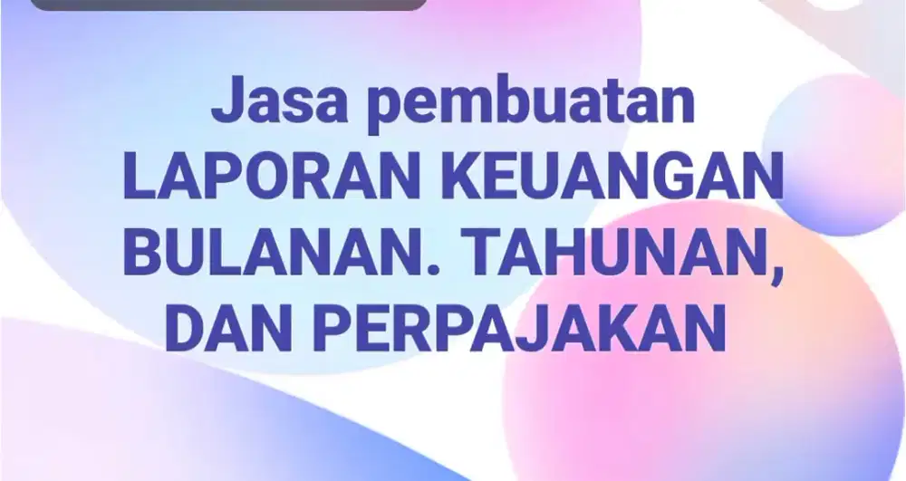 Jasa Laporan Keuangan dan Pajak
