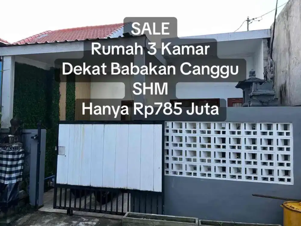 SALE Rumah 3 Kamar Dekat Babakan Canggu