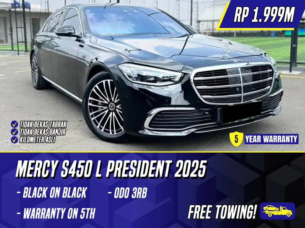 Mercedes Benz S450 L President 2025 NIK 2024 Black Hitam Mercy S450L