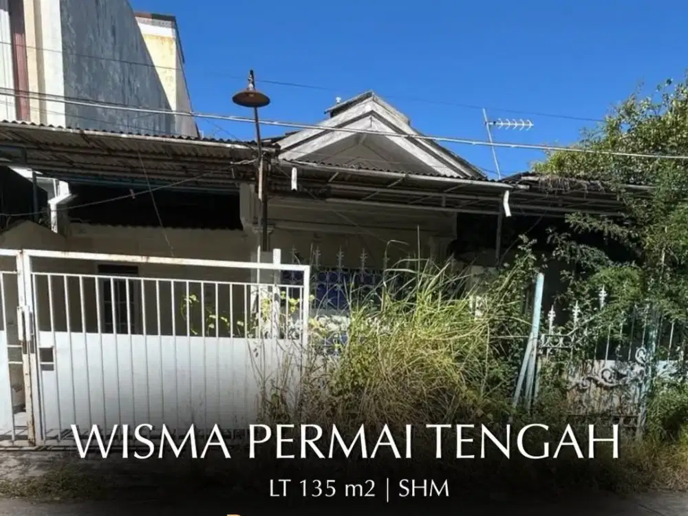 Dijual Rumah di Wisma Permai Tengah, Dekat Galaxy Mall dan Pakuwon City Mall Murahhhh