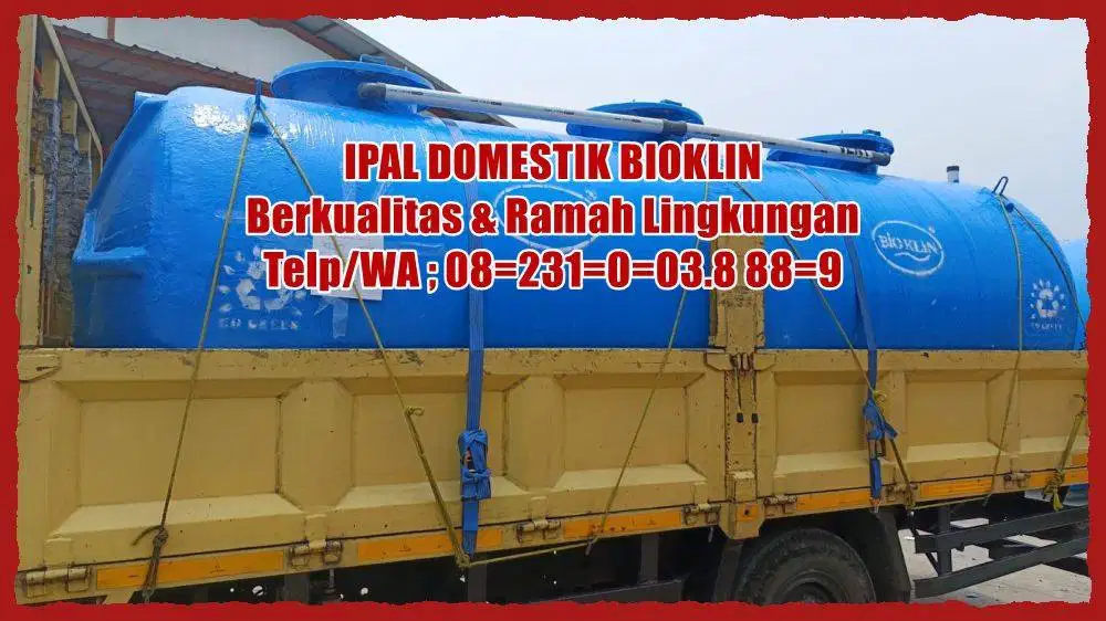 IPAL TANK/IPAL FIBERR/IPAL KLINIK/IPAL/TANGKI IPAL STP