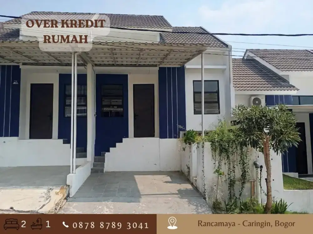 Rumah OVER KREDIT 59JT ccln 2 Jtan di Rancamaya Caringin Bogor