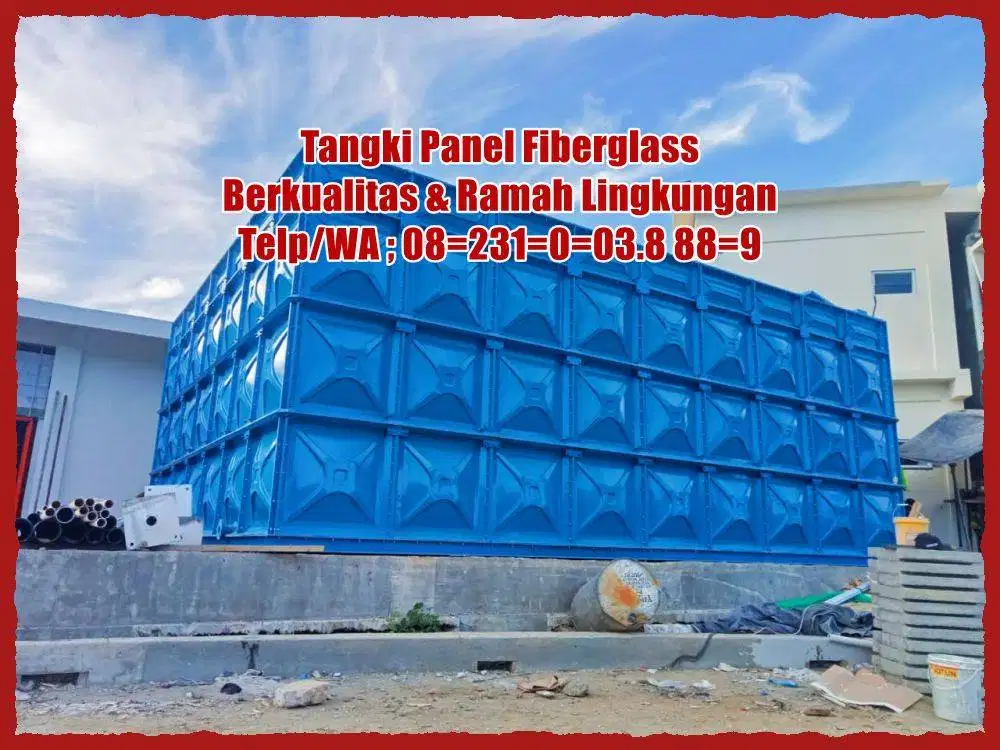 TANGKI AIR FIBERGLASS - GROUND TANK - PANEL FRP - ROOF TANK FRP - TANG