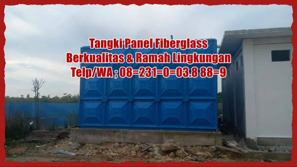 TANDON FRP – TANGKI AIR – TANGKI PANEL -PANEL TANK – TANGKI GWT