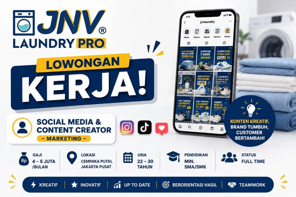 LOWONGAN KERJA – SOCIAL MEDIA & CONTENT CREATOR - JNV LAUNDRY - JAKPUS