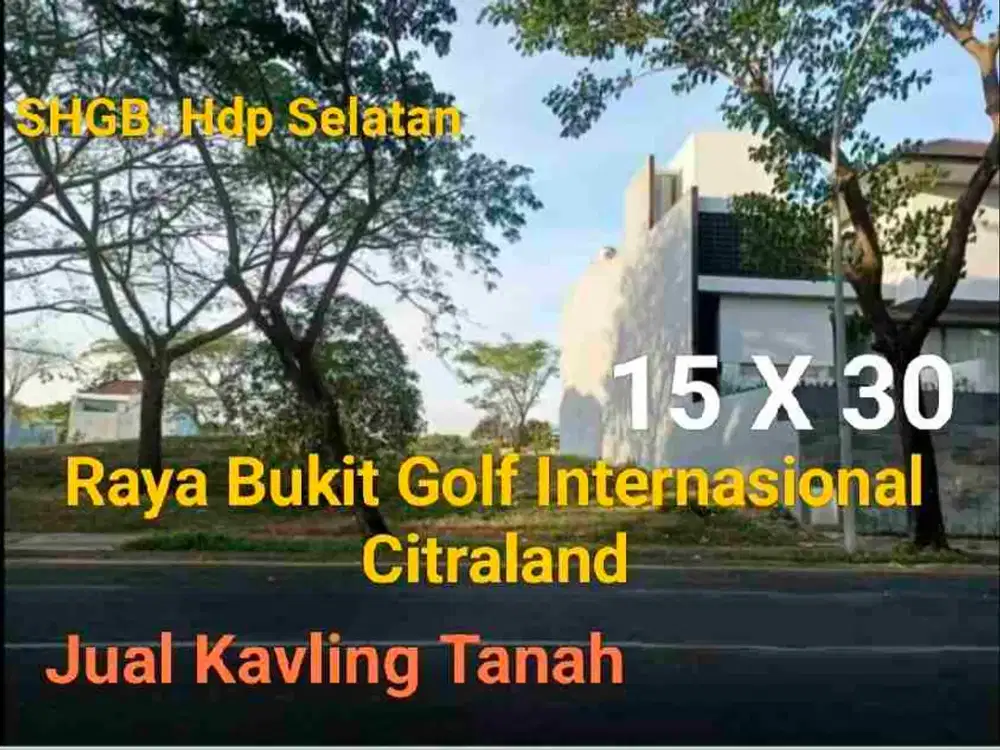 Jual Kav Raya Bukit Golf Internasional Citraland