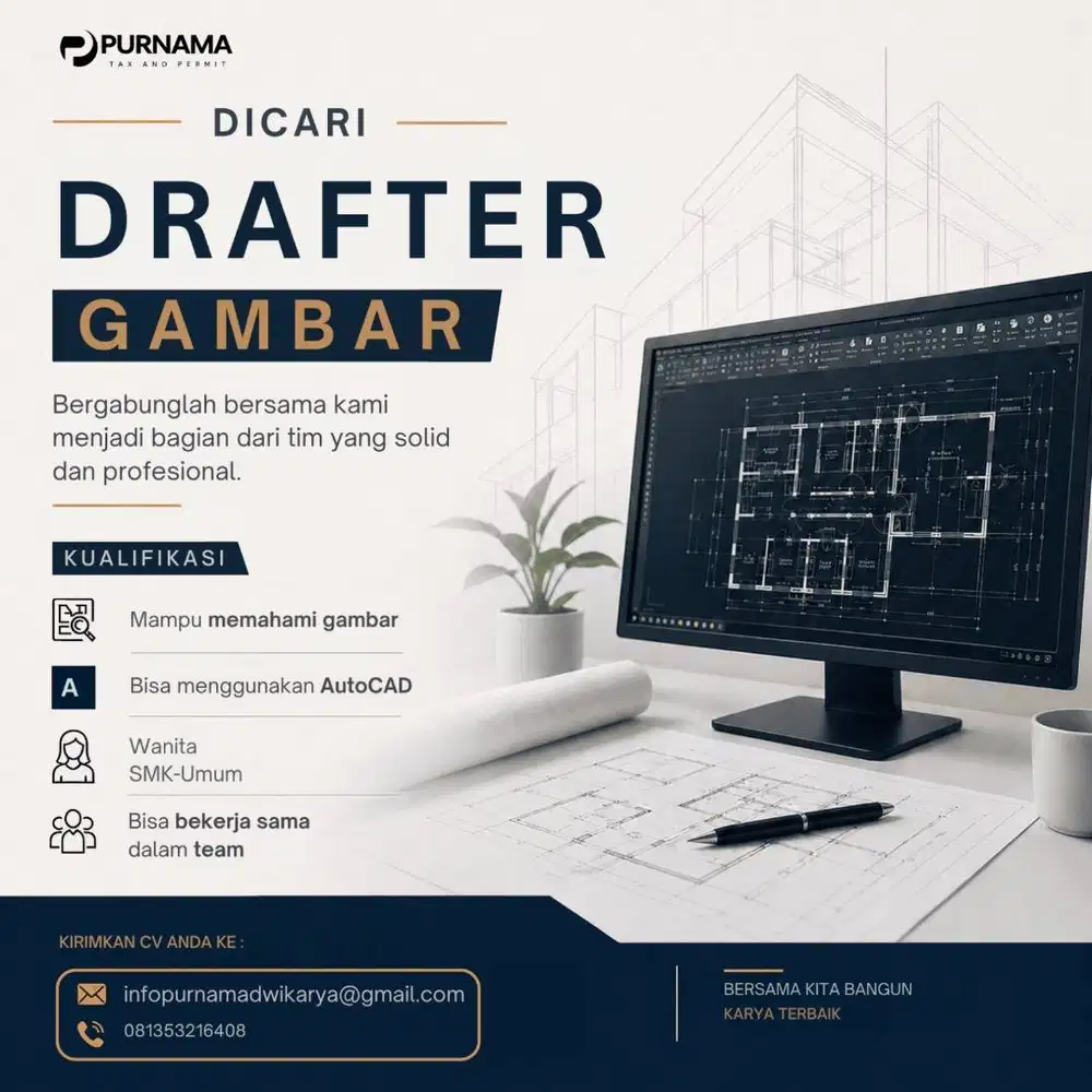 DICARI DRAFTER GAMBAR
