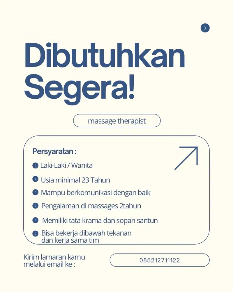 Dibutuhkan cepat terapis Pria Berpengalaman