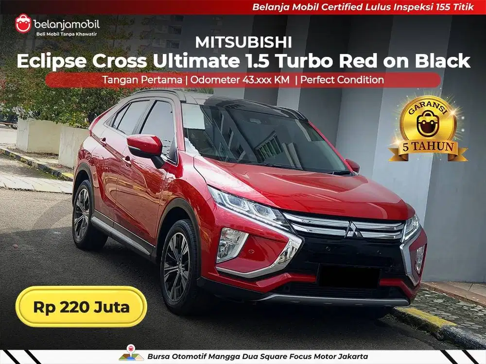 [ GARANSI 5TH ] Mitsubishi Eclipse Cross Ultimate 1.5 Turbo 2019/2020