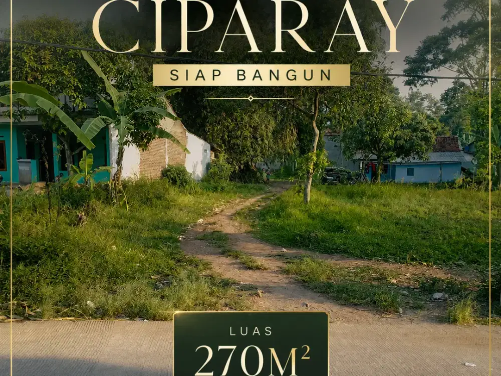 Kavling Ciparay – Lokasi Strategis Penghubung Ciparay-Pacet
