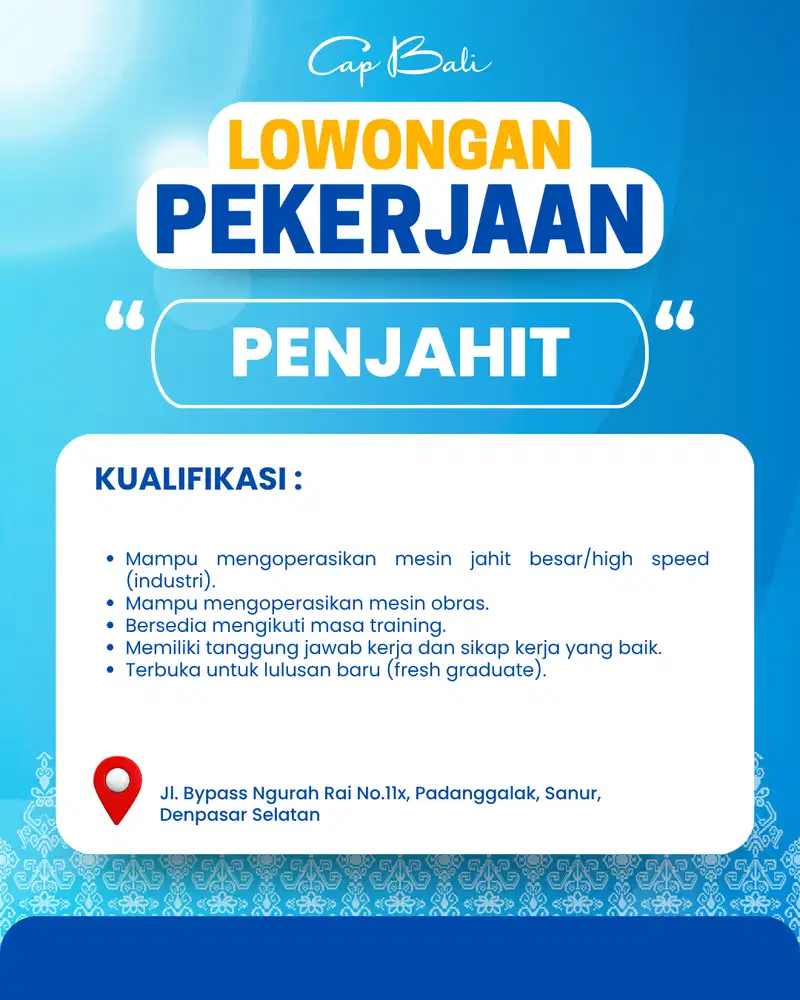 Lowongan Kerja Penjahit Wanita - Sanur, Denpasar